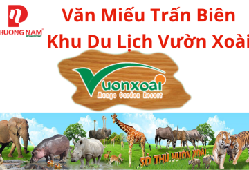 VĂN MIẾU TRẤN BIÊN - KHU DU LICH VƯỜN XOÀI